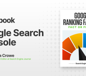Google Search Console: Is It a Ranking Factor?