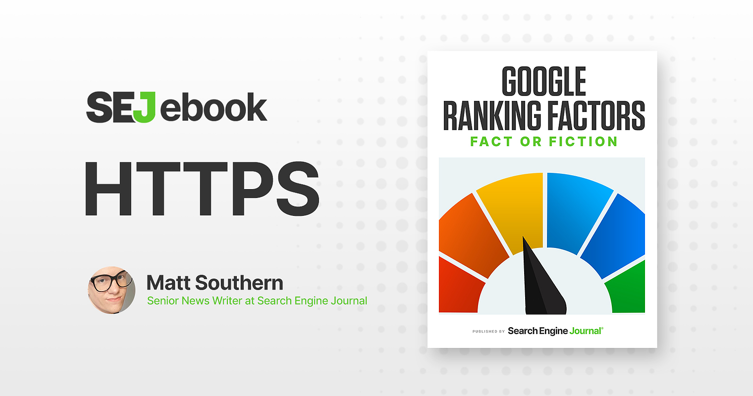 HTTPS As A Google Ranking Factor: What You Need to Know