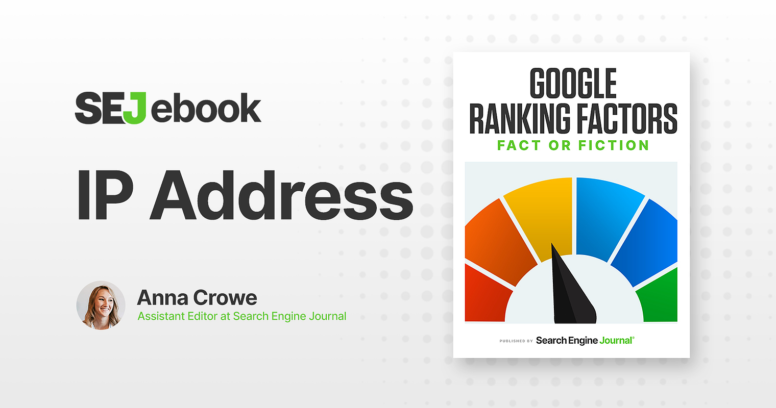 Is Your IP Address A Google Ranking Factor?