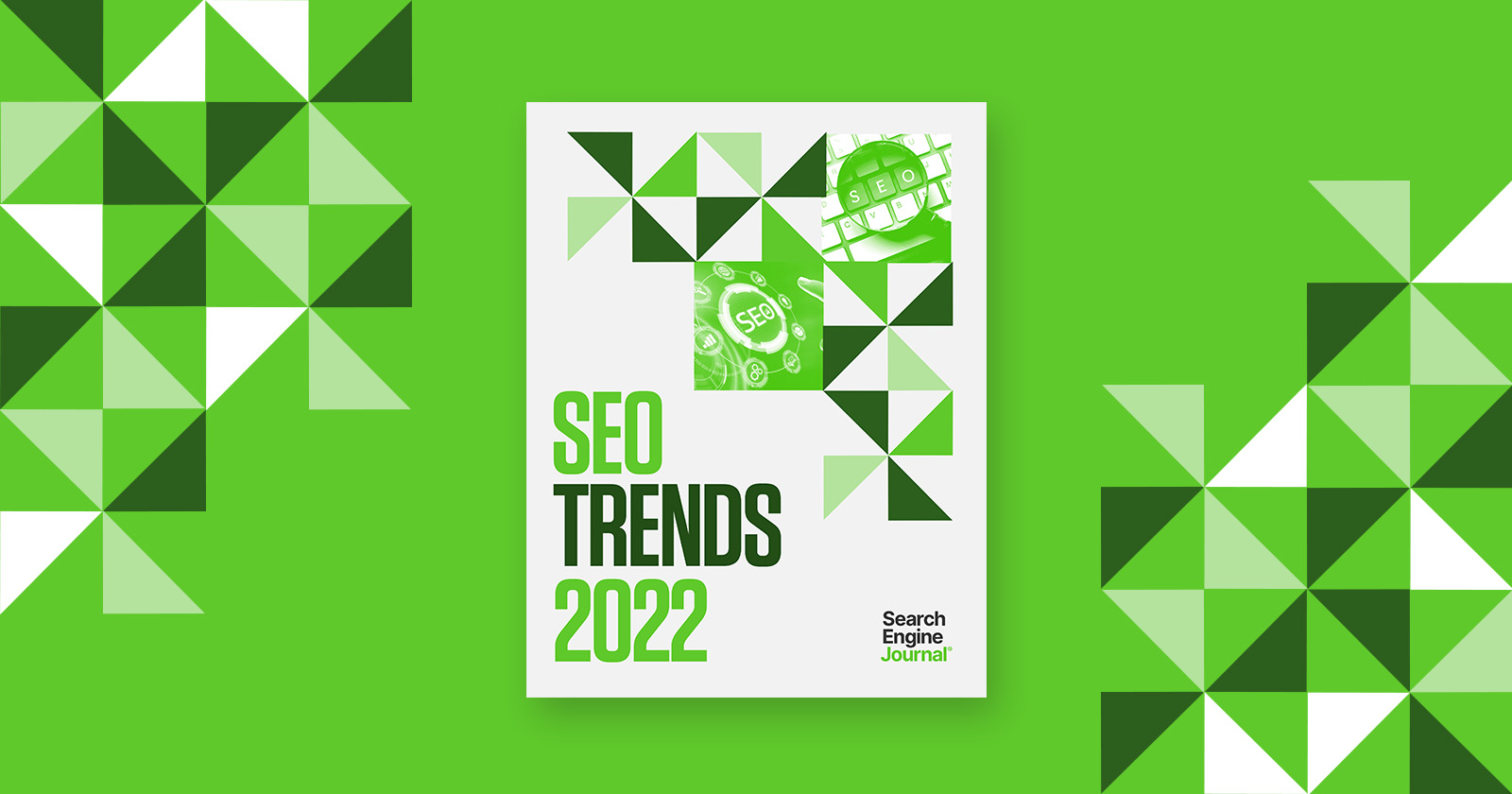 SEO Trends 2022, According to 44 Experts [Ebook]