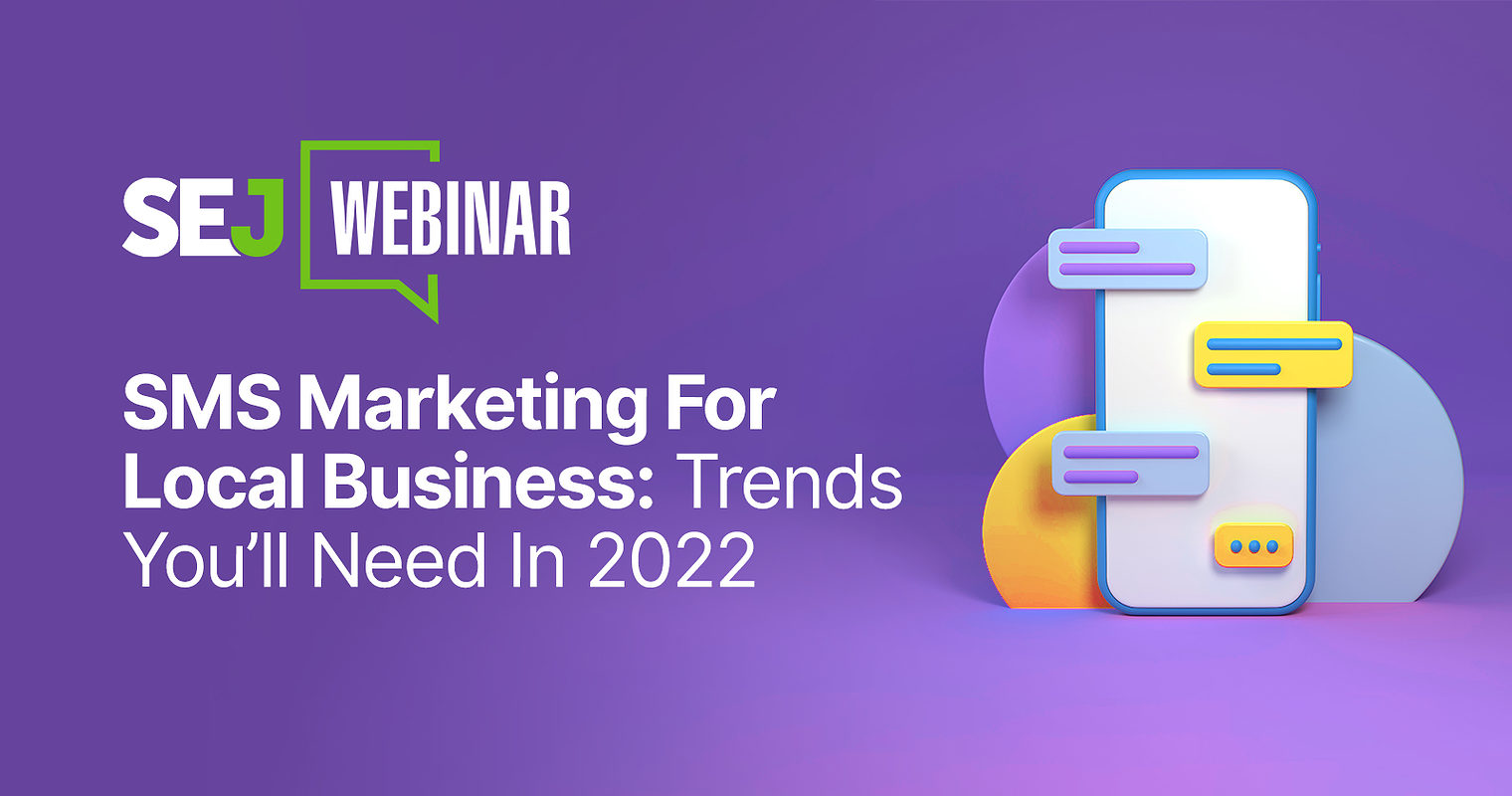 SMS Marketing For Local Business: Trends You’ll Need In 2022