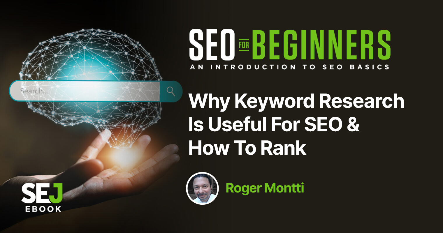 Why Keyword Research Is Useful For SEO & How To Rank via @sejournal, @martinibuster