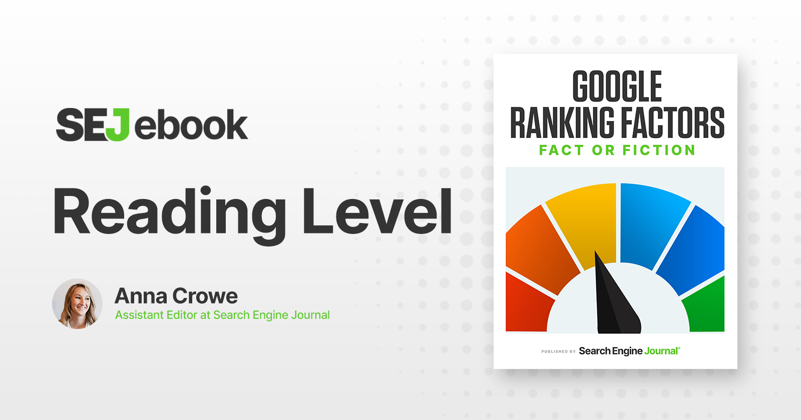 Reading Level: Is It A Google Ranking Factor? via @sejournal, @annaleacrowe