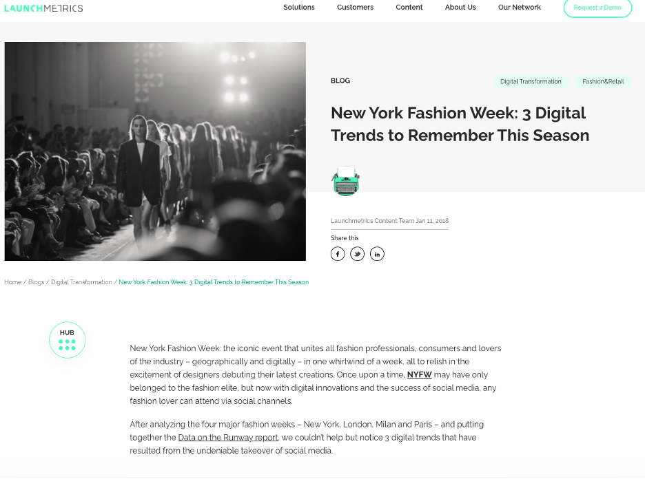 La agencia digital con sede en Nueva York, LaunchMetrics, elaboró ​​un informe sobre tendencias digitales en la Semana de la Moda de Nueva York.
