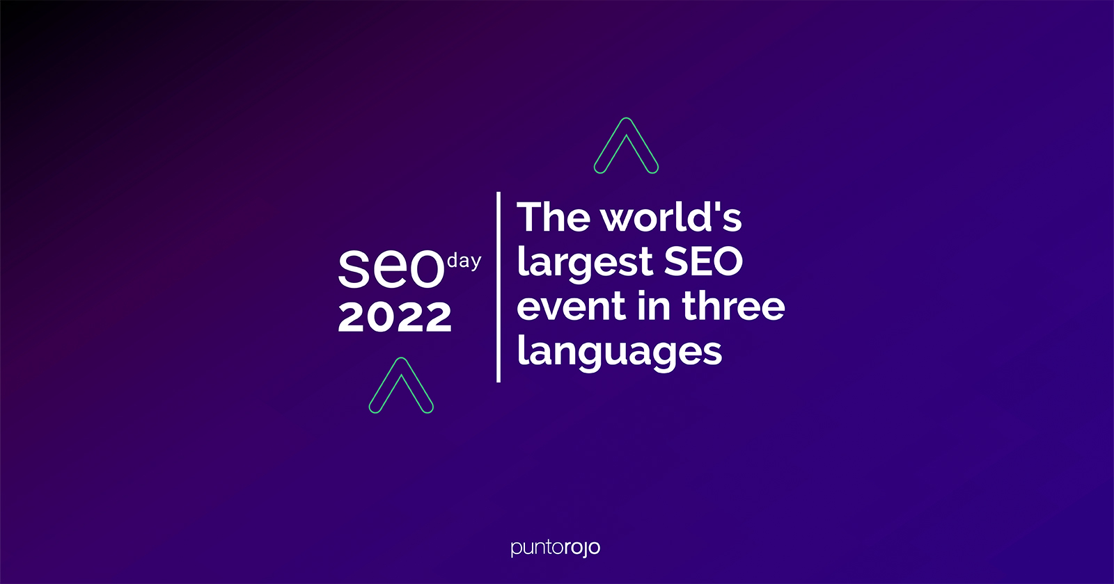 The Largest SEO Event In 3 Languages