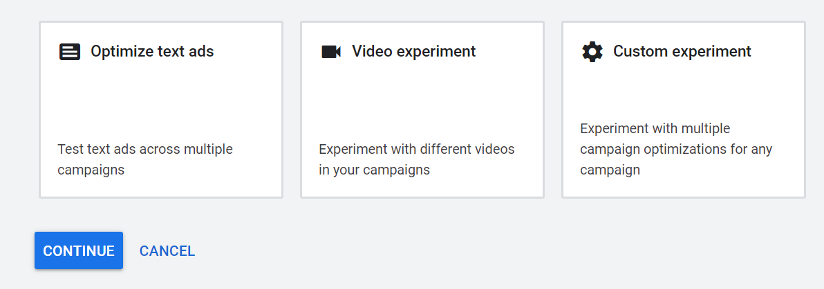 Opciones de experimento de Google Ads para elegir.