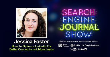 How To Optimize LinkedIn For Better Connections & More Leads [Podcast]