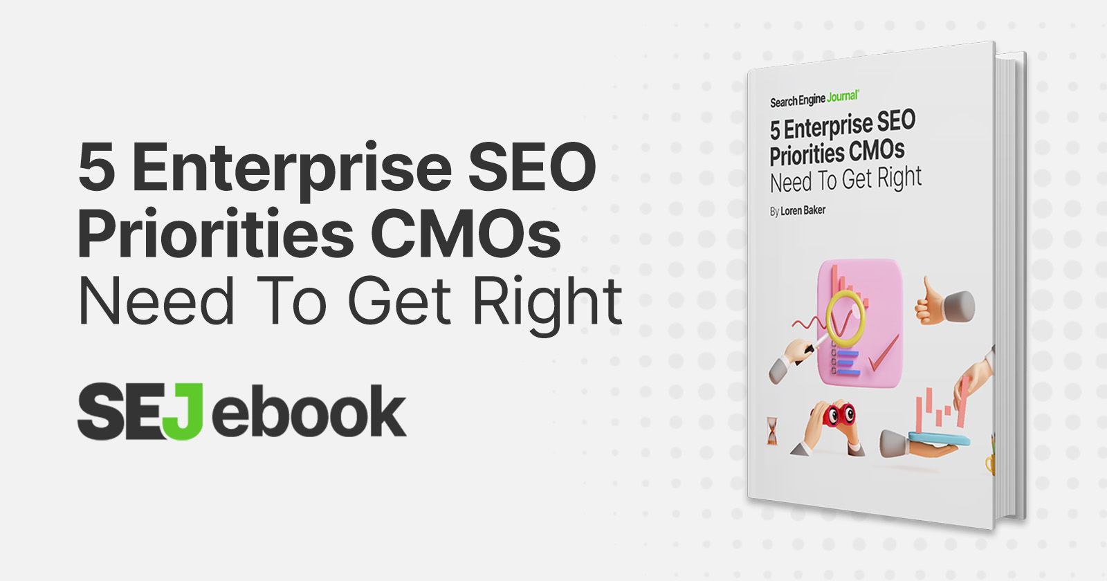 5 Vital Company Web optimization Priorities CMOs Require To Get Ideal [Ebook]