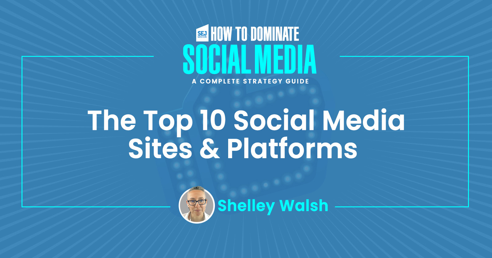 The Top 10 Social Media Sites & Platforms 2022 via @sejournal, @theshelleywalsh