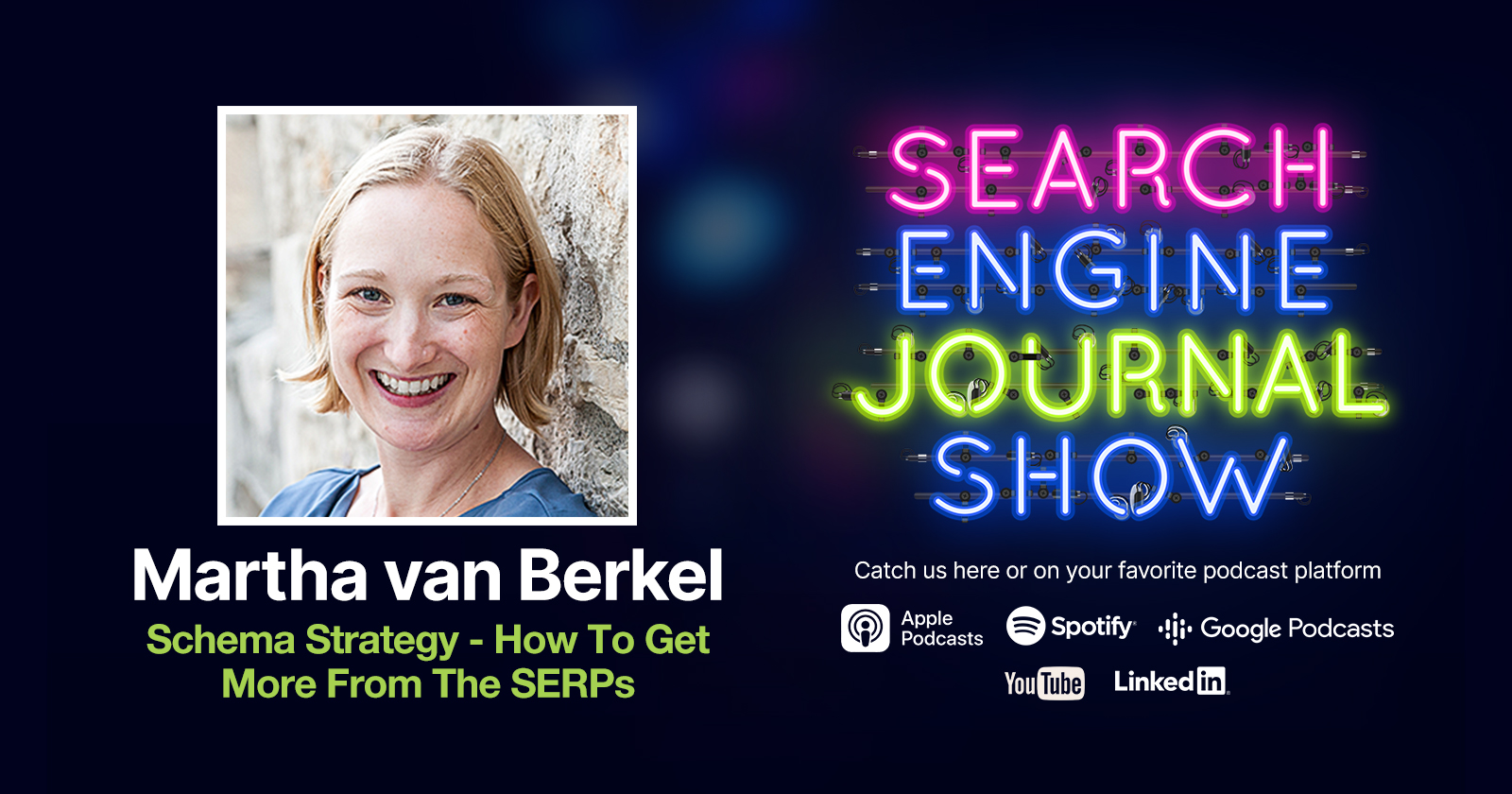 Schema Strategy – How To Get More From The SERPs - Ep. 279 via @sejournal, @lorenbaker