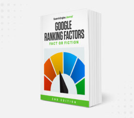 Google Ranking Factors: Fact or Fiction [2nd Edition Ebook]