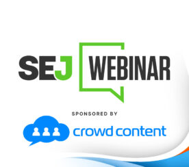 Upgrade Your SEO Content Strategy With These 3 Steps [Webinar]