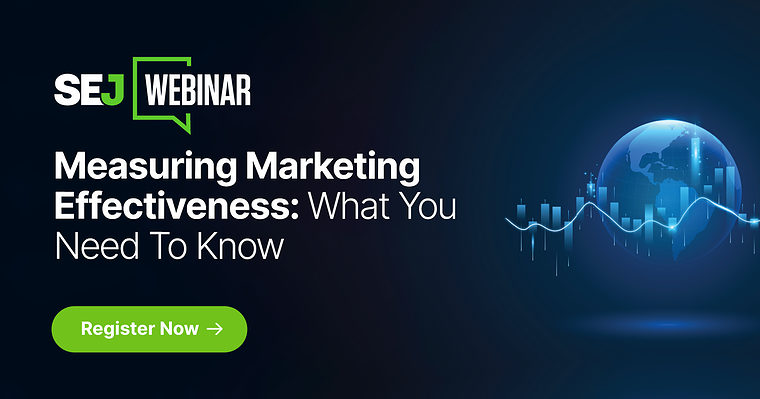 Measuring Marketing Effectiveness: What You Need To Know
