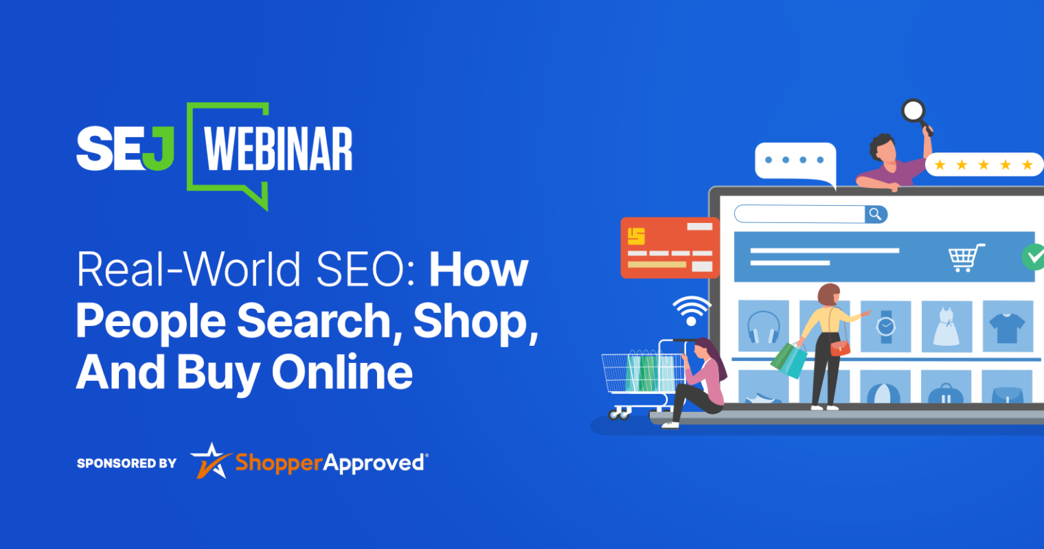 Is Your Ecommerce Content Optimized For How People Really Search, Shop & Buy Online? [Webinar]
