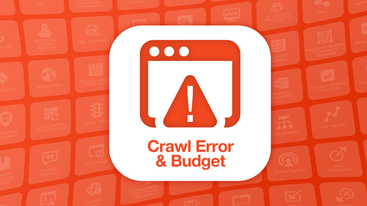 Crawl Errors And Crawl Budget: Are They Ranking Factors?
