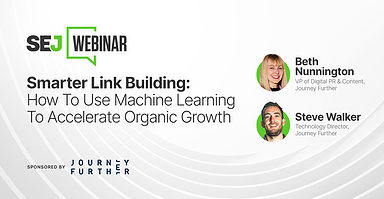 Smarter Link Building: How To Use Machine Learning To Accelerate Organic Growth
