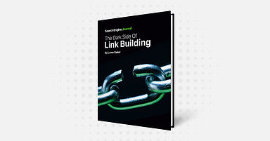 The Dark Side Of Link Building
