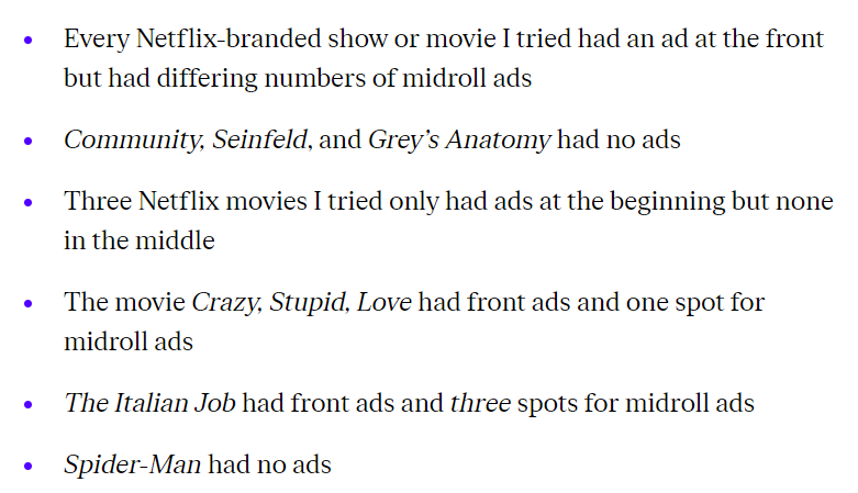 An example of an employee of The Verge details his experience of Netflix ads.