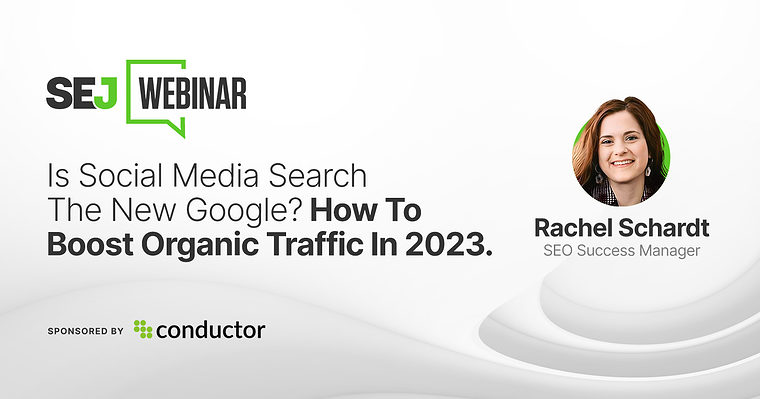 Is Social Media Search The New Google? How To Boost Organic Traffic In 2023
