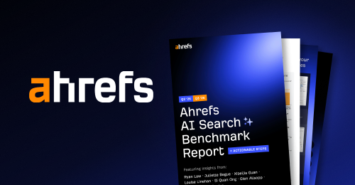 Ahrefs' Q3 AI Search Benchmark Report + Action Steps